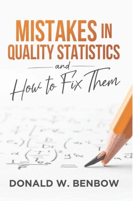 Mistakes in Quality Statistics