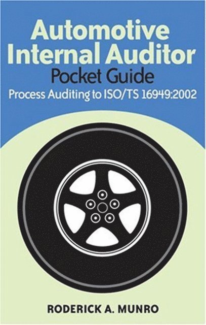 Roderick A. Munro - Automotive Internal Auditor Pocket Guide, E-bok