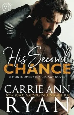 Carrie Ann Ryan - His Second Chance, Häftad. Tillgänglighet: Lägg i varukorg