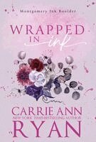 Carrie Ann Ryan - Wrapped in Ink, Inbunden. Tillgänglighet: Lägg i varukorg