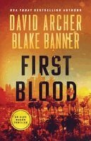 Blake Banner, David Archer - First Blood, Häftad