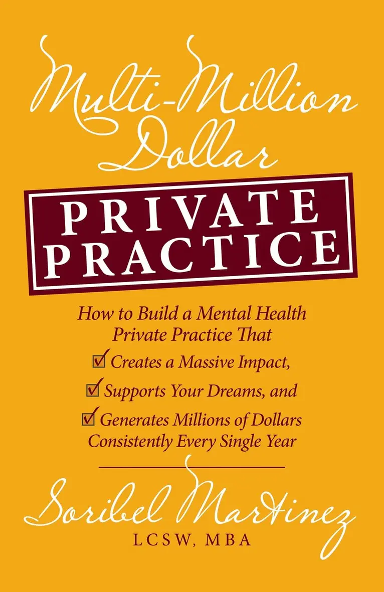 Soribel Martinez - Multi-Million Dollar Private Practice, Häftad. Tillgänglighet: Lägg i varukorg