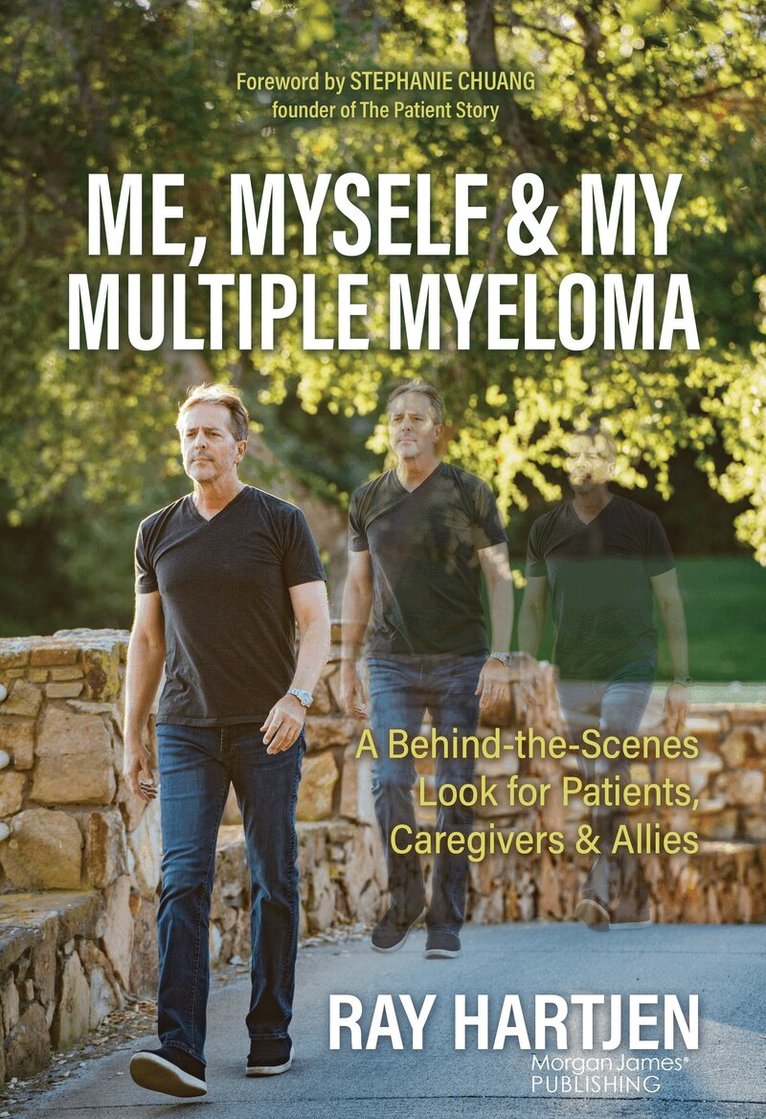 Me, Myself & My Multiple Myeloma