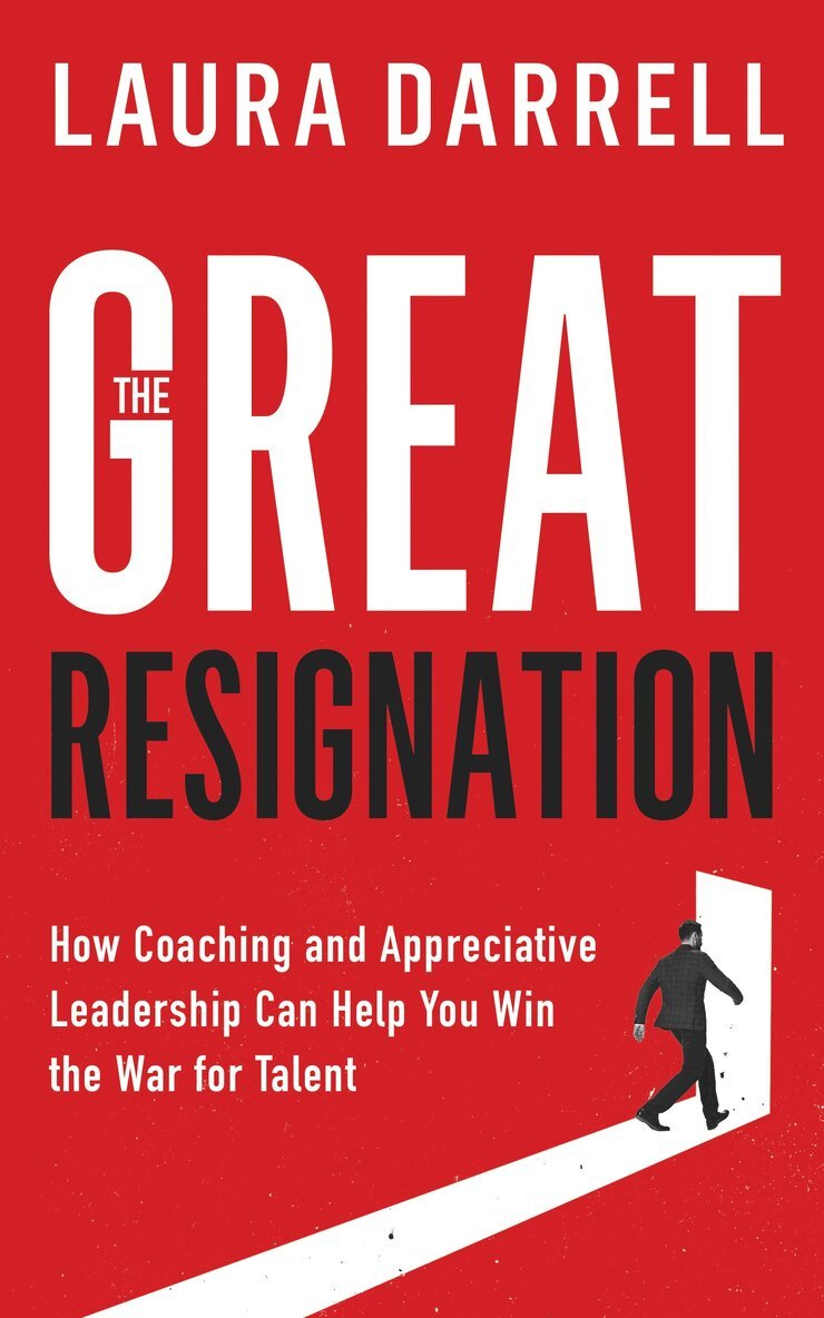 Laura Darrell - Great Resignation, Häftad