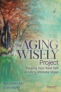Aging Wisely Project