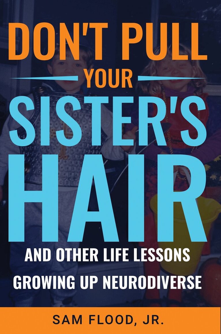 Don't Pull Your Sister's Hair