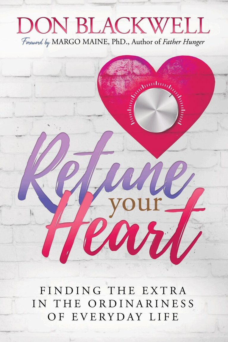 Don Blackwell - Retune Your Heart, Häftad