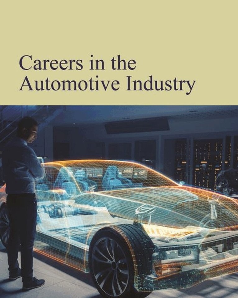 Salem Press, Salem Press - Careers in the Automobile Industry, Inbunden. Tillgänglighet: Tillfälligt slut