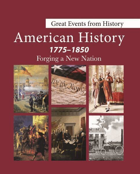 Salem Press, Salem Press - Great Events from History: American History, 1775-1850--Forging a New Nation, Inbunden. Tillgänglighet: Tillfälligt slut
