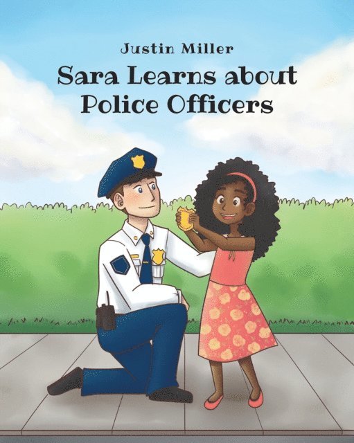 Justin Miller - Sara Learns about Police Officers, E-bok