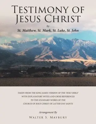 Walter S Maybury - Testimony of Jesus Christ, Häftad. Tillgänglighet: Lägg i varukorg