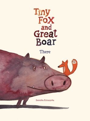 Berenika Kolomycka - Tiny Fox and Great Boar Book One, Inbunden
