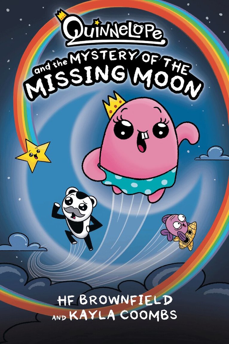 Hf Brownfield, Kayla Coombs - Quinnelope and the Mystery of the Missing Moon, Häftad
