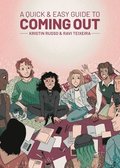 Quick & Easy Guide to Coming Out