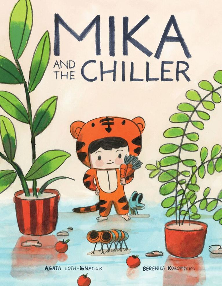 Agata Loth-Ignaciuk - Mika and the Chiller, Inbunden