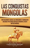 Las Conquistas Mongolas