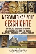 Mesoamerikanische Geschichte