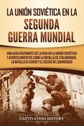 Uni�n Sovi�tica en la Segunda Guerra Mundial