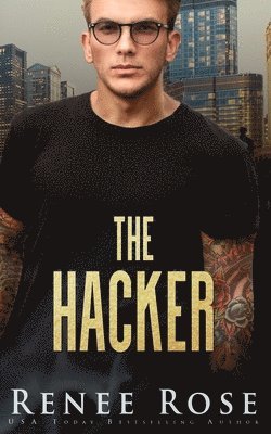 Renee Rose - Hacker, Häftad