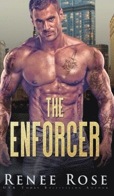 Renee Rose - Enforcer, Inbunden