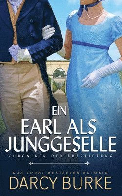 Darcy Burke - Earl als Junggeselle, Häftad. Tillgänglighet: Lägg i varukorg