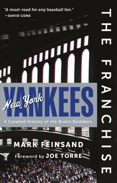 Joe Torre, Mark Feinsand - Franchise: New York Yankees, E-bok