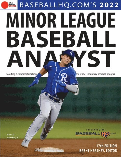 Jeremy Deloney, Rob Gordon, Brent Hershey - 2022 Minor League Baseball Analyst, E-bok