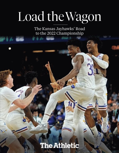 The Athletic - Load the Wagon, E-bok