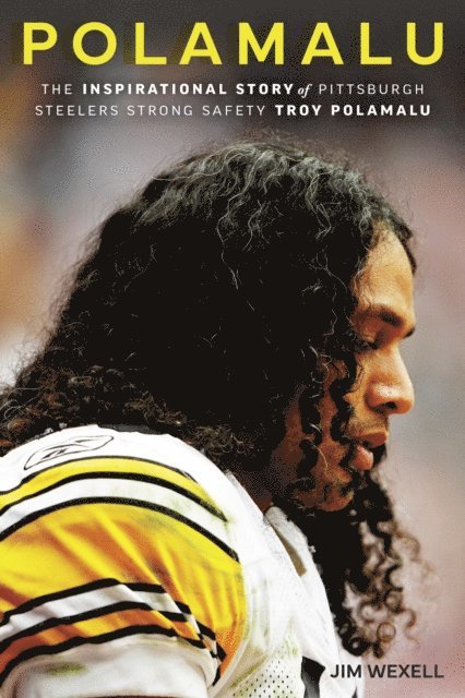 Jim Wexell - Polamalu, E-bok. Tillgänglighet: Lägg i varukorg