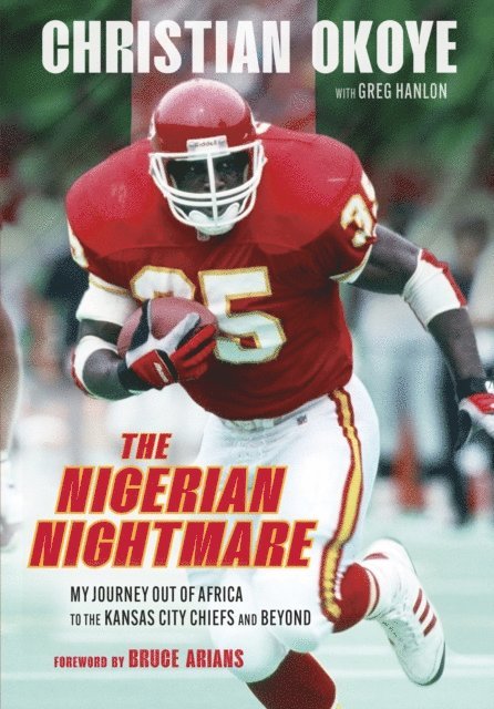 Christian Okoye - Nigerian Nightmare, E-bok. Tillgänglighet: Lägg i varukorg