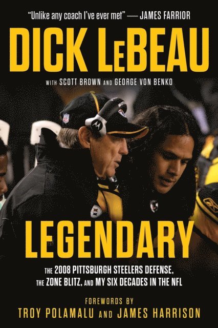 George Von Benko, Scott Brown, Dick LeBeau - Legendary, E-bok
