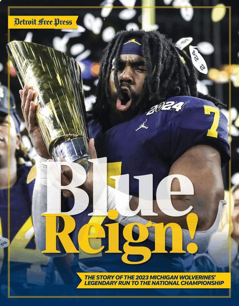 Detroit Free Press - Blue Reign!, Häftad. Tillgänglighet: Lägg i varukorg