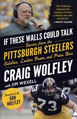 Craig Wolfley, Jim Wexell - Pittsburgh Steelers, Häftad