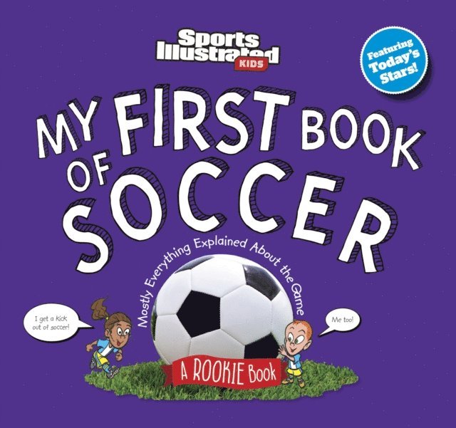 Sports Illustrated Kids - My First Book of Soccer, E-bok