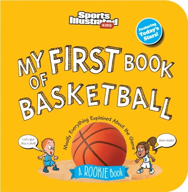 Sports Illustrated Kids - My First Book of Basketball (Board Book), E-bok
