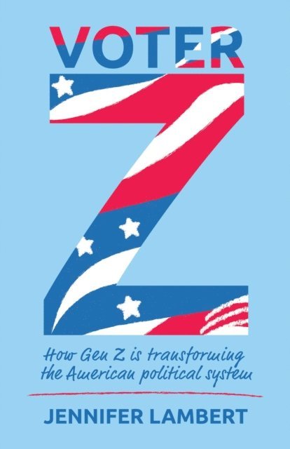 Jennifer Lambert - Voter Z, E-bok