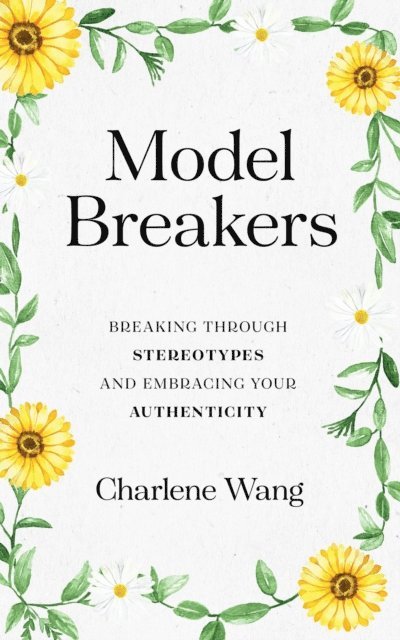 Charlene Wang - Model Breakers, E-bok