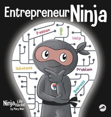 Mary Nhin - Entrepreneur Ninja, Inbunden
