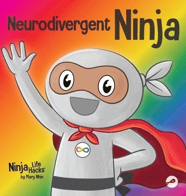 Mary Nhin - Neurodivergent Ninja, Inbunden