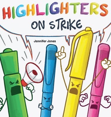 Jennifer Jones - Highlighters on Strike, Inbunden