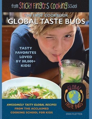Erin Fletter - Global Taste Buds, Häftad. Tillgänglighet: Lägg i varukorg