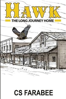 Carol Farabee - Hawk, Häftad. Tillgänglighet: Lägg i varukorg