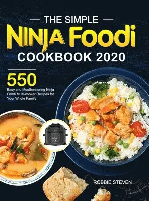 Robbie Steven - Simple Ninja Foodi Cookbook 2020, Inbunden. Tillgänglighet: Tillfälligt slut