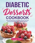 Diabetic Desserts Cookbook