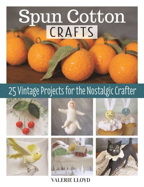 Valerie Lloyd - Spun Cotton Crafts, E-bok