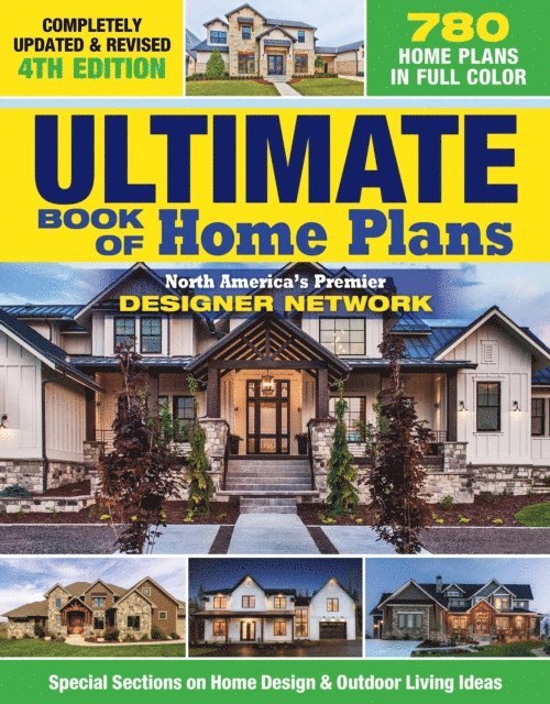Editors of Creative Homeowner - Ultimate Book of Home Plans, Completely Updated & Revised 4th Edition, E-bok