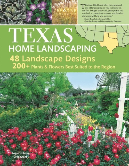 Greg Grant, Roger Holmes - Texas Home Landscaping, 3rd edition, E-bok