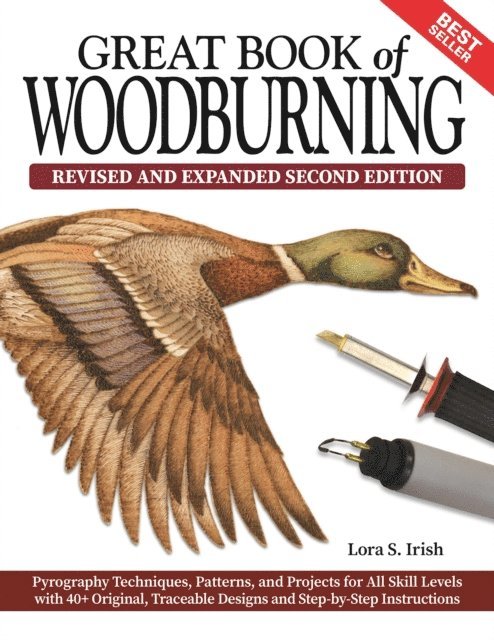Lora S. Irish - Great Book of Woodburning, Revised and Expanded Second Edition, E-bok