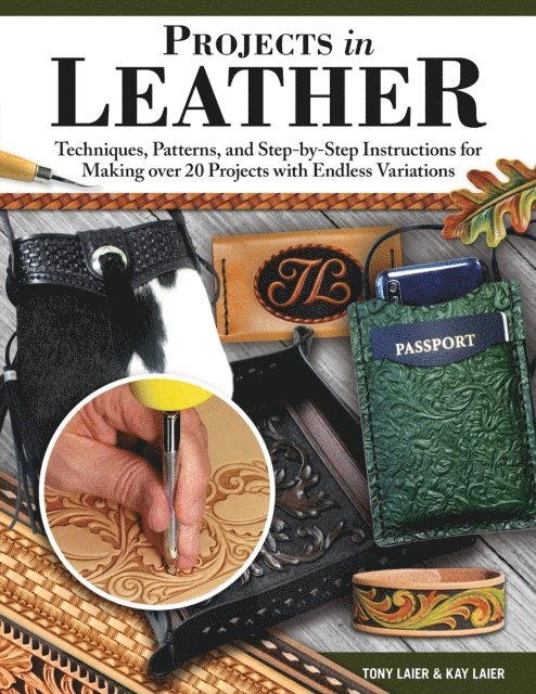 Kay Laier, Tony Laier - Projects in Leather, E-bok
