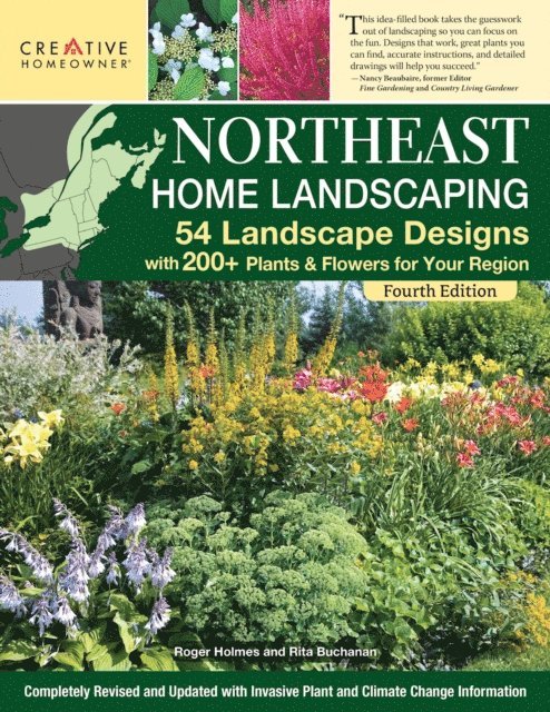 Editors of Creative Homeowner, Ruth Rogers Clausen - Northeast Home Landscaping, 4th Edition, E-bok
